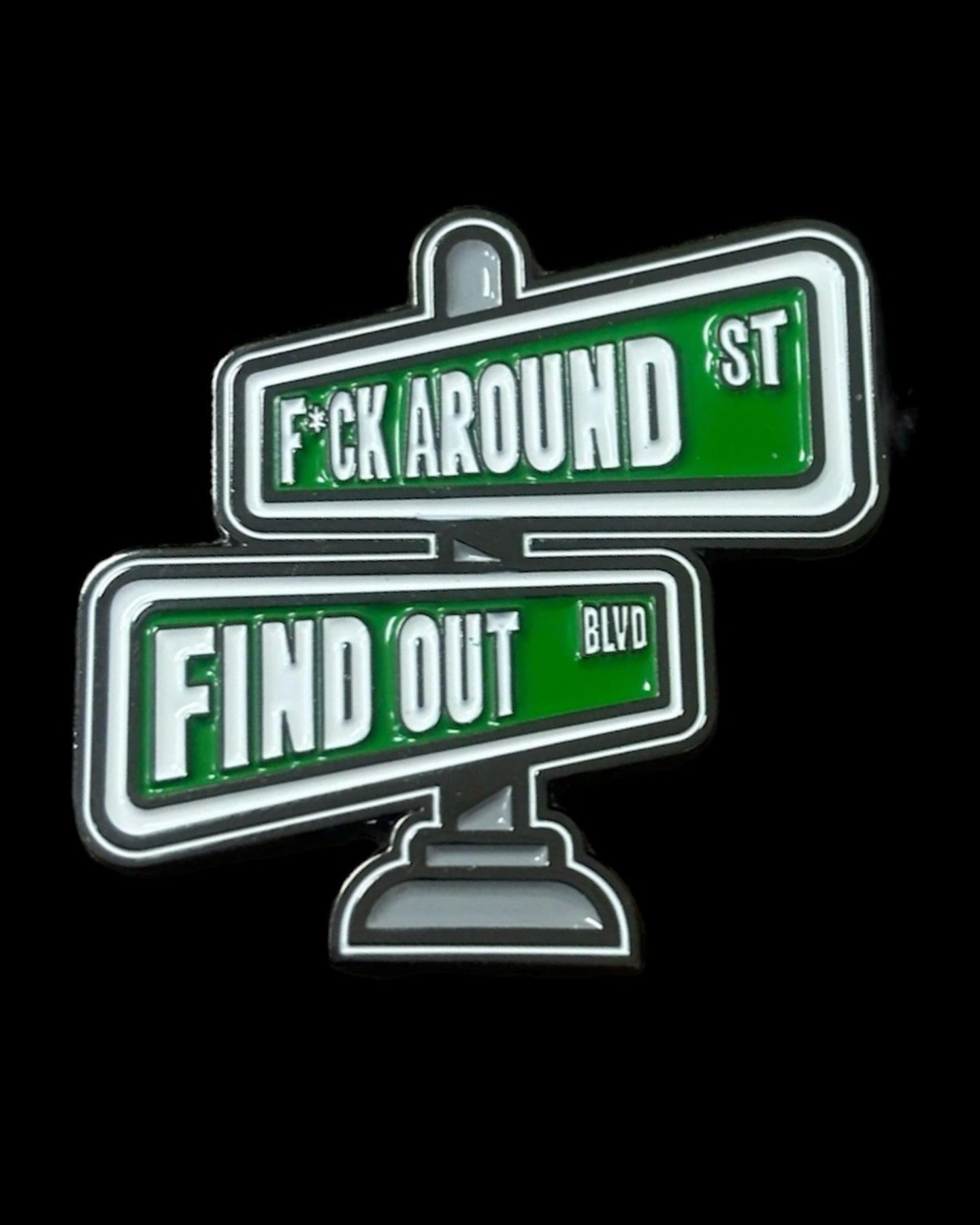 Available for FAFO Street Sign Ball Marker